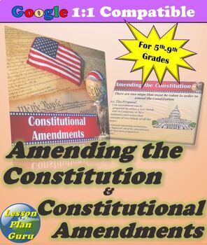 Amending the Constitution | Significant Constitution Amendments Lesson Plan