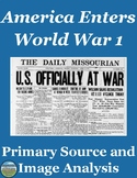 America Enters World War 1 Primary Source Analysis