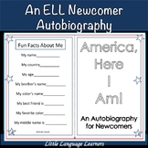 ESL Newcomer Activity: ELL Autobiography-"America (or Cana