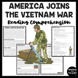 America Joins the Vietnam War Informational Reading Compre
