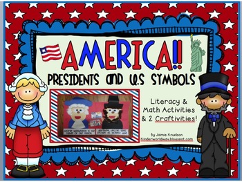 Preview of America! Presidents and U.S Symbols Unit...Literacy & Math Activities & 2 Crafts