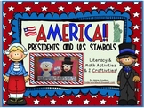 America! Presidents and U.S Symbols Unit...Literacy & Math