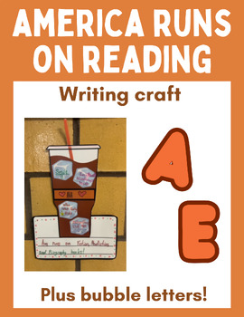 Preview of America Runs on Reading | Writing Craft + Bulletin Letters | Read Across America
