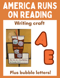 America Runs on Reading | Writing Craft + Bulletin Letters