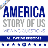 America The Story of Us: Video Viewing Guide & Questions |