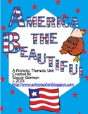 America The Beautiful: A Patriotic Thematic Unit