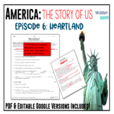 America:The Story of US-Episode 6: Heartland Worksheet & G