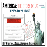 America: The Story of US - Episode 9: Bust Worksheet & Google Doc