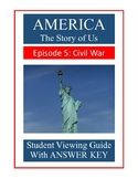 America The Story of Us : Civil War (Episode 5) - Video Guide