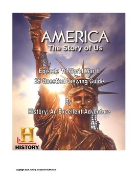 Preview of America: The Story of Us- Episode 10 (World War II) Viewing Guide