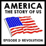 America The Story of Us Episode 2: Revolution Film Guide