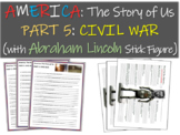 America: The Story of Us PART 5: CIVIL WAR w Abraham Linco