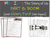 America: The Story of Us PART 8: BOOM w Henry Ford stick figure