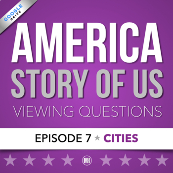 Preview of America The Story of Us: Viewing Guide | Episode 7 • CITIES + Statue of Liberty