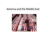 America and the Middle East - Presentation, Graphic Organizers
