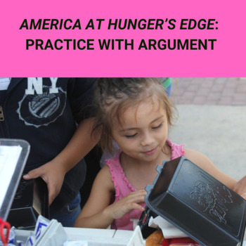 Preview of America at Hunger’s Edge: Practice with Argument