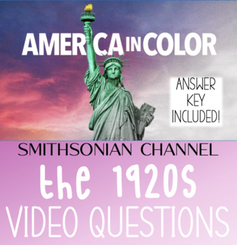 Preview of America in Color: 1920s - Video Questions with Key!