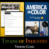 America in Color - Titans of Industry Viewing Guide - Dist