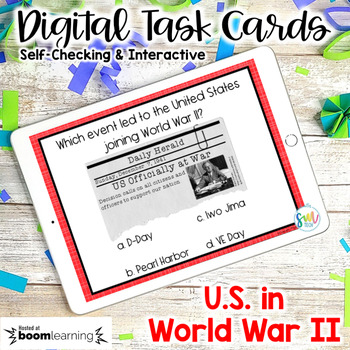 Preview of America in World War 2 DIGITAL Task Cards | DISTANCE LEARNING | SS5H4 *GSE*