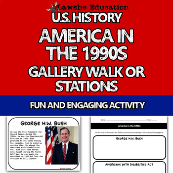 Preview of America in the 1990s Gallery Walk Stations Activity US History Student Centered