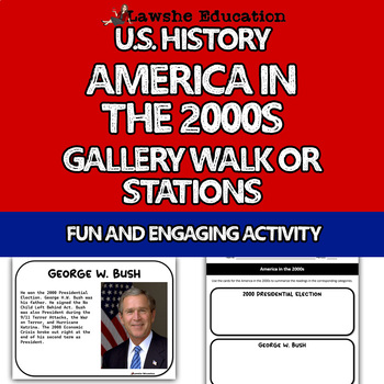 Preview of America in the 2000s Gallery Walk Stations Activity US History Student Centered