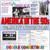 America in the 90s Lesson and Mixtape Project