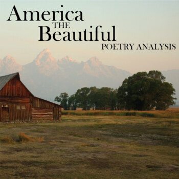 Preview of America the Beautiful Poetry Song Lyric Analysis - Patriotic Literature