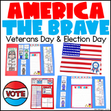 America the Brave Veterans Day Voting and Elections