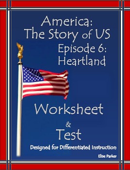 Preview of DISTANCE LEARNING America the Story of US Ep. 6 Quiz and Worksheet: Heartland