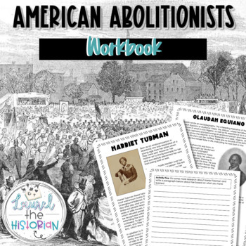 Preview of American Abolitionists Nonfiction Reading Passages & Writing Prompts [Editable]
