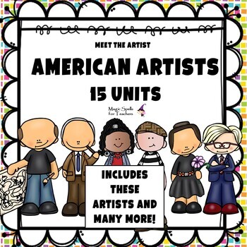 Preview of American Artists Activities - Artists Biography Art Units - 15 Unit BUNDLE