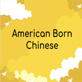 American Born Chinese: Activity and Assessment Bundle