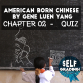 American Born Chinese - Chapter 2 Quiz (Blackboard, Moodle