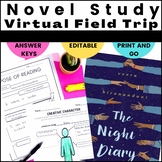 The Night Diary Novel Study/Ellis Island Virtual Field Trip BUNDLE
