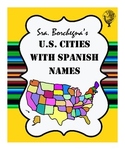 American Cities with Spanish Names - 4 pages with puzzles