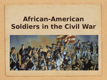 Preview of African-American Soldiers in the Civil War