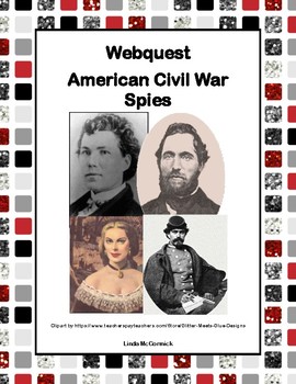 Preview of American Civil War- Spies-Webquest