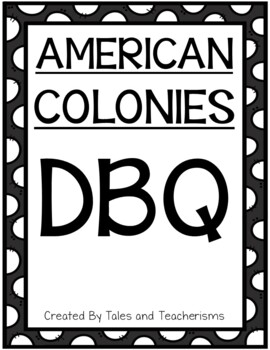 Preview of American Colonies Document Based Question