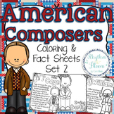 American Composers Coloring & Fact Sheets Set 2