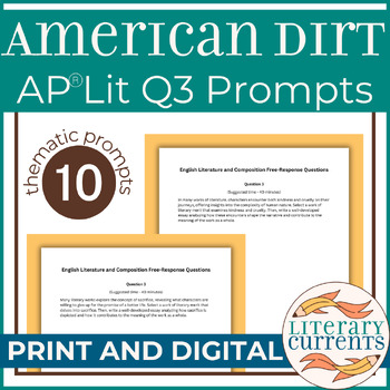Preview of American Dirt | Cummins | Q3 Essay Prompts AP Lit Open Ended Literary Response