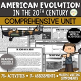 American Evolution in the 20th Century Comprehensive Unit 