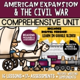American Expansion + The Civil War Comprehensive Unit | DI