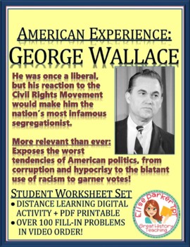 Preview of American Experience George Wallace: Worksheets for Entire Series