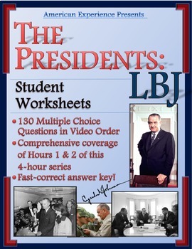 Preview of American Experience -- The Presidents: LBJ Worksheets for Parts 1-2 out of 4