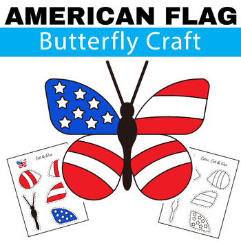 Preview of American Flag Craft : Butterfly Craft | 4th of July Craft | Patriotic Holidays