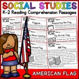 American Flag Social Studies Reading Comprehension Passages K-2