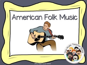 Preview of American Folk Music American Folk Songs PowerPoint