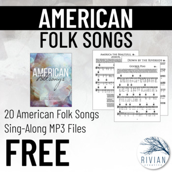 Preview of American Folk Songs for the Modern Classroom