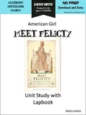 American Girl Meet Felicity Unit Study with Lapbook