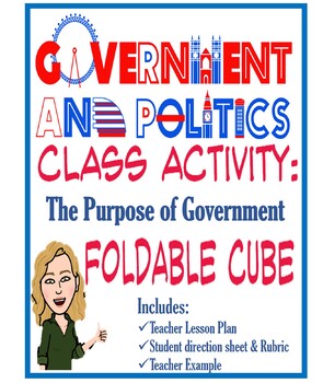 Preview of American Government Civics Purpose of Government Foldable Cube with Rubric
